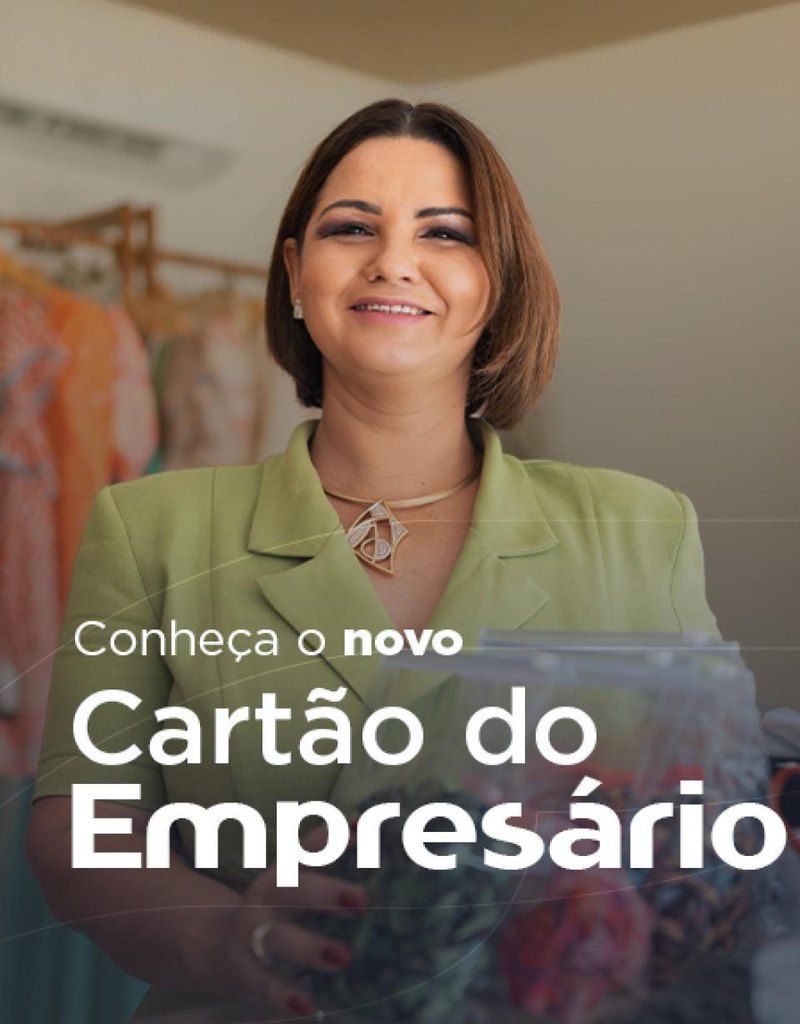Conheça o novo Cartão do Empresário.